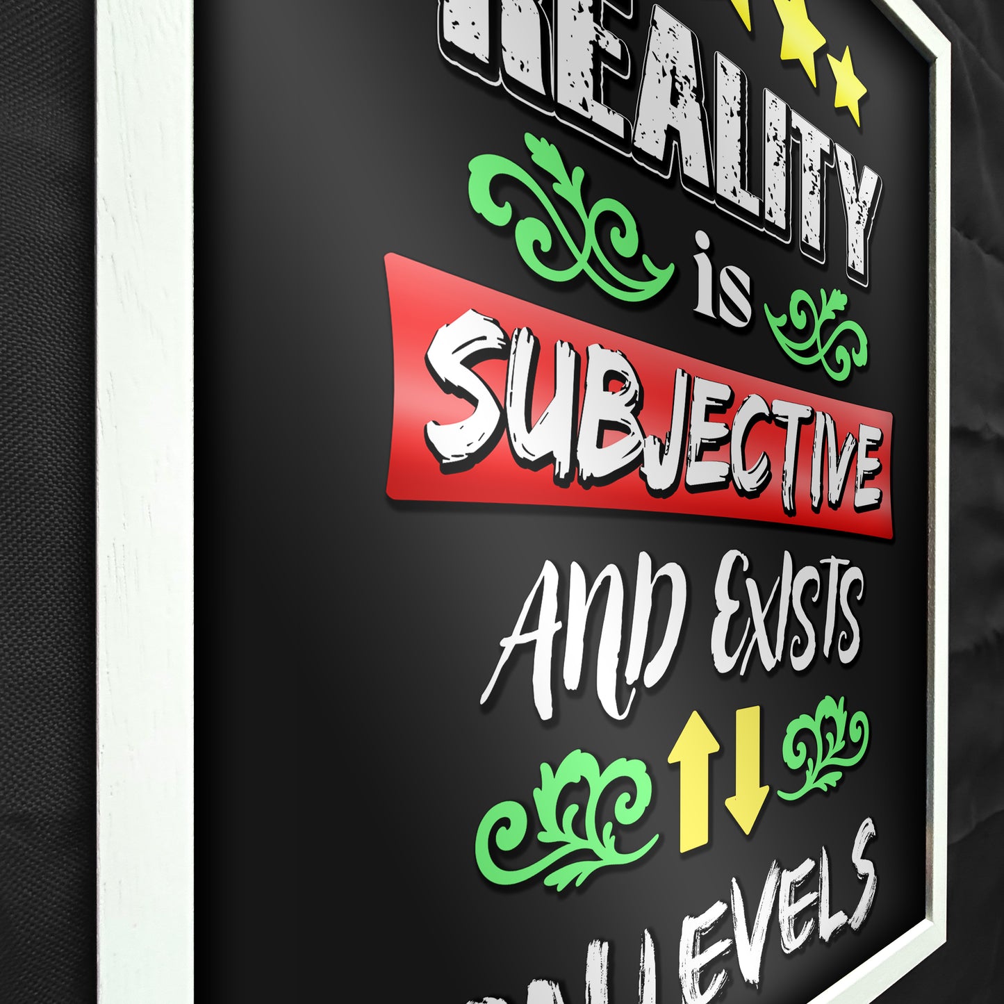 NOT FINAL - branding & copyright needed - Premium White Framed Quote Art "Reality is Subjective" by Artist & Designer Lucas Gillon
